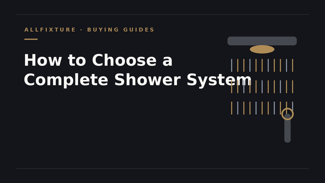 How to choose a complete shower system - AllFixture buying guide