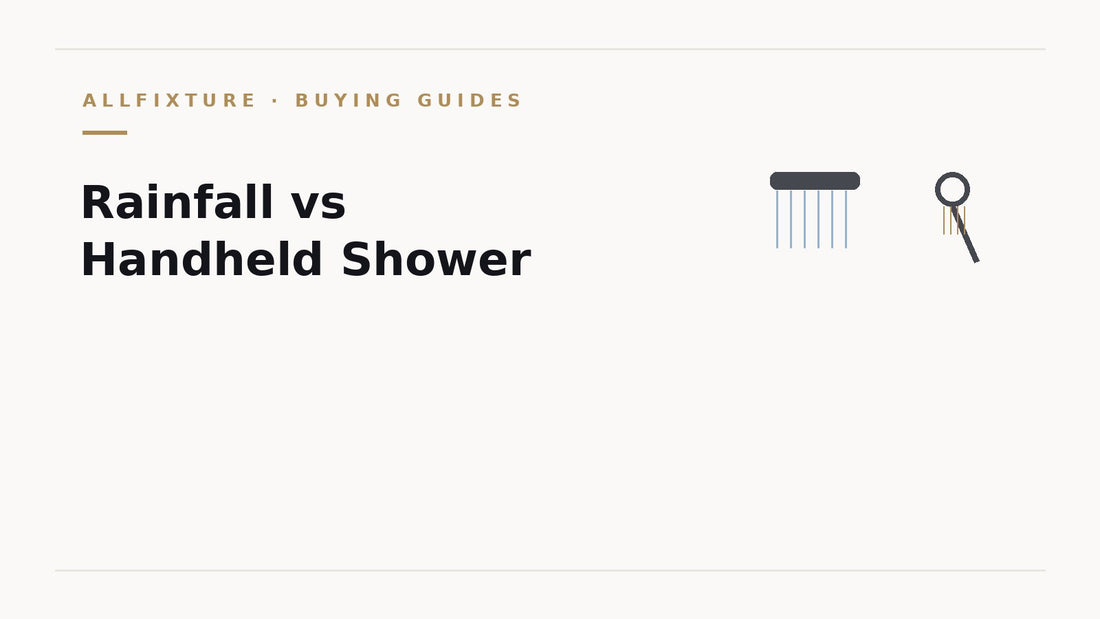 Rainfall vs handheld shower head comparison - AllFixture guide